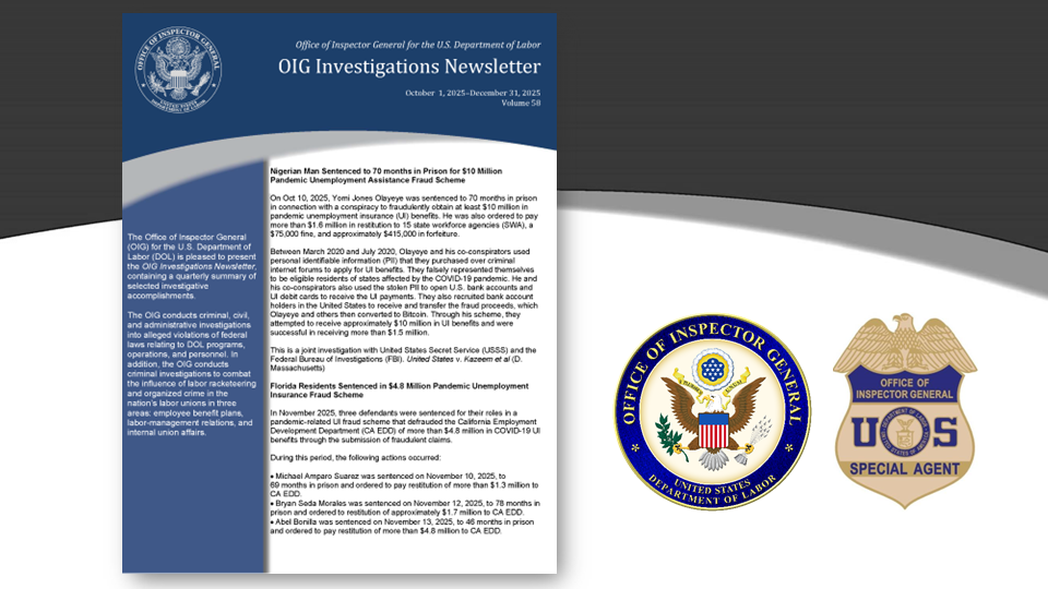 OIG Investigations Newsletter Volume 58 October 1, 2025 - December 31, 2025